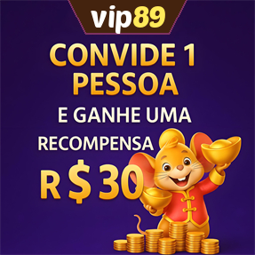 vip89 Indique amigos para receber um bônus